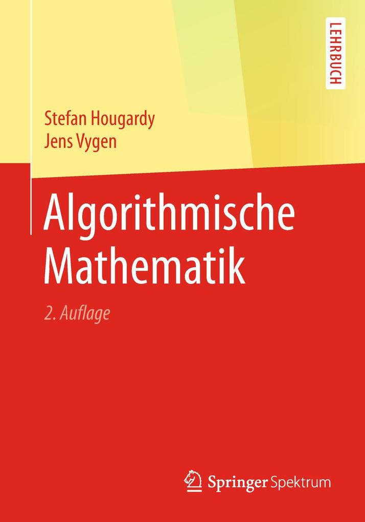 Produktbild: Algorithmische Mathematik | Stefan Hougardy, Jens Vygen