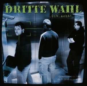 Produktbild: Gib Acht! (2x10",CD) | Dritte Wahl