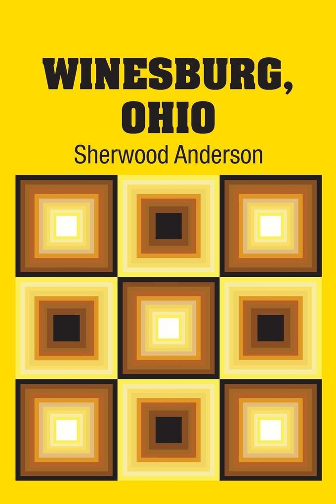 Produktbild: Winesburg, Ohio | Sherwood Anderson