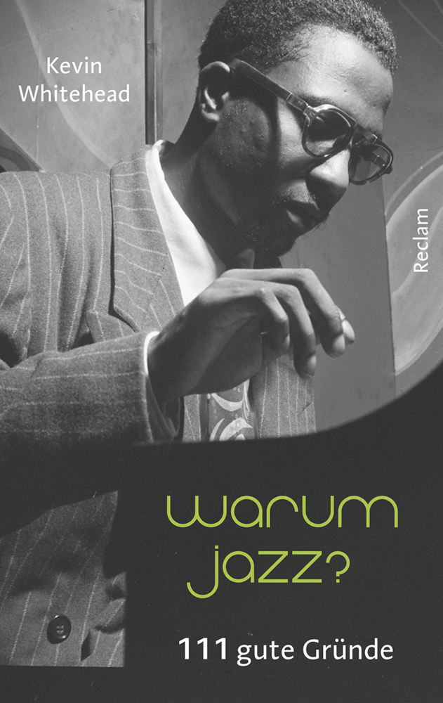 Produktbild: Warum Jazz? | Kevin Whitehead
