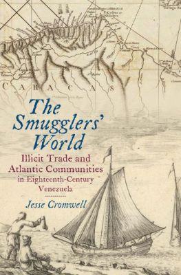 Produktbild: The Smugglers' World | Jesse Cromwell