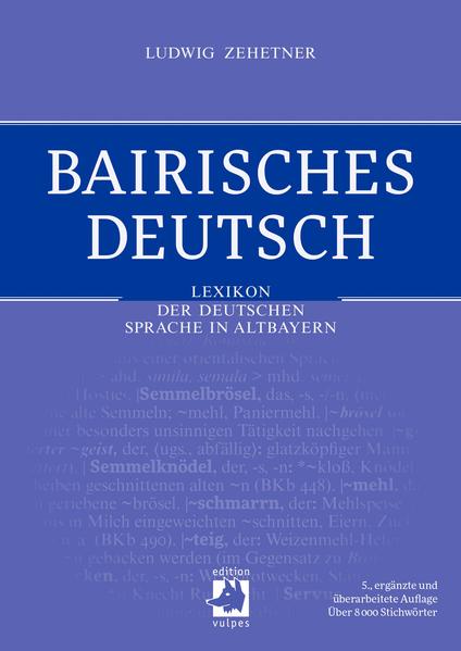 Produktbild: Bairisches Deutsch | Ludwig Zehetner