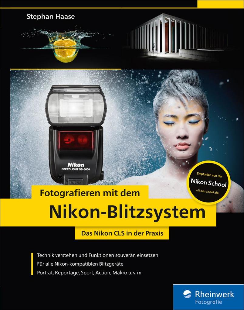 Produktbild: Fotografieren mit dem Nikon-Blitzsystem | Stephan Haase
