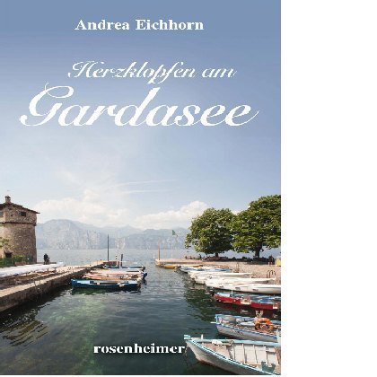 Produktbild: Herzklopfen am Gardasee | Andrea Eichhorn