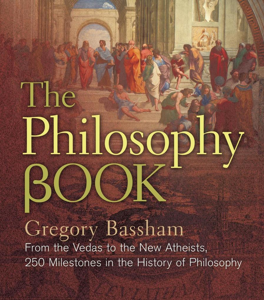 Produktbild: The Philosophy Book | Gregory Bassham