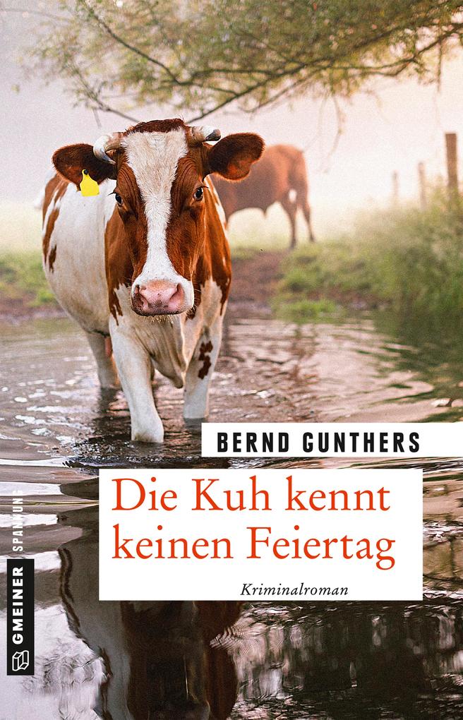 Produktbild: Die Kuh kennt keinen Feiertag | Bernd Gunthers