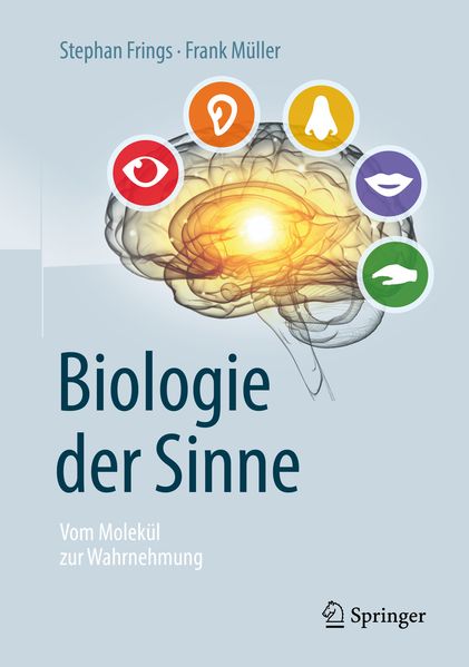 Produktbild: Biologie der Sinne | Stephan Frings, Frank Müller