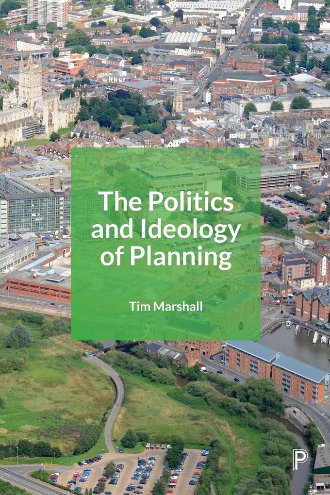 Produktbild: Politics and Ideology of Planning | Tim Marshall