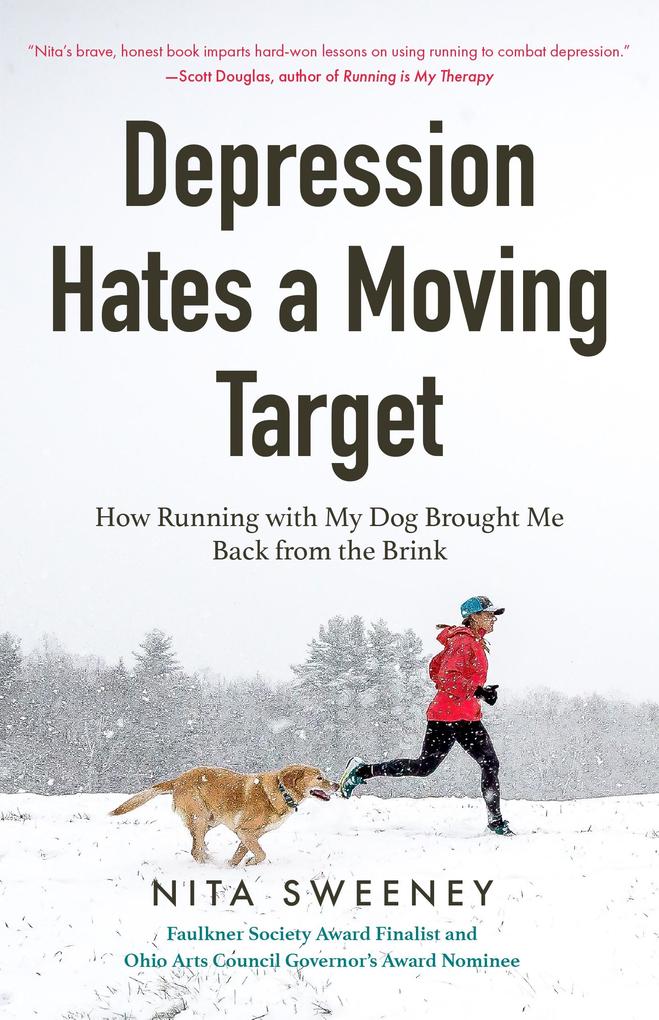 Weitere Ansicht: Depression Hates a Moving Target | Nita Sweeney