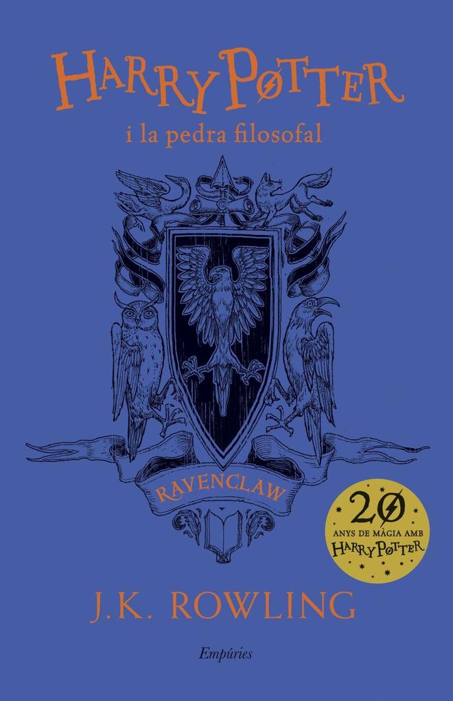 Weitere Ansicht: Harry Potter i la pedra filosofal (Ravenclaw) | J. K. Rowling