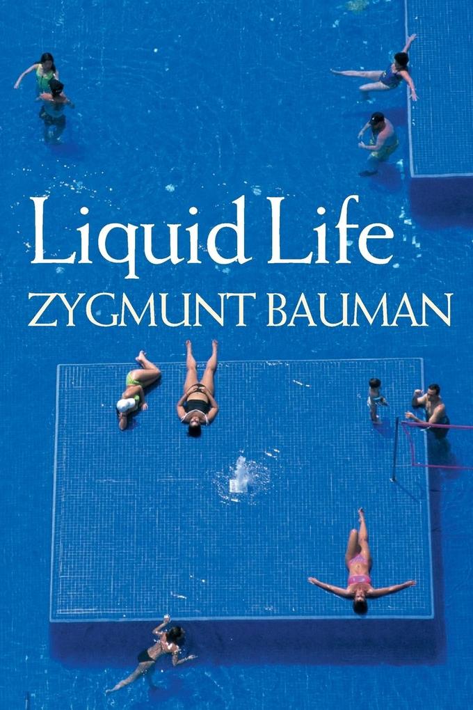 Produktbild: Liquid Life | Zygmunt Bauman