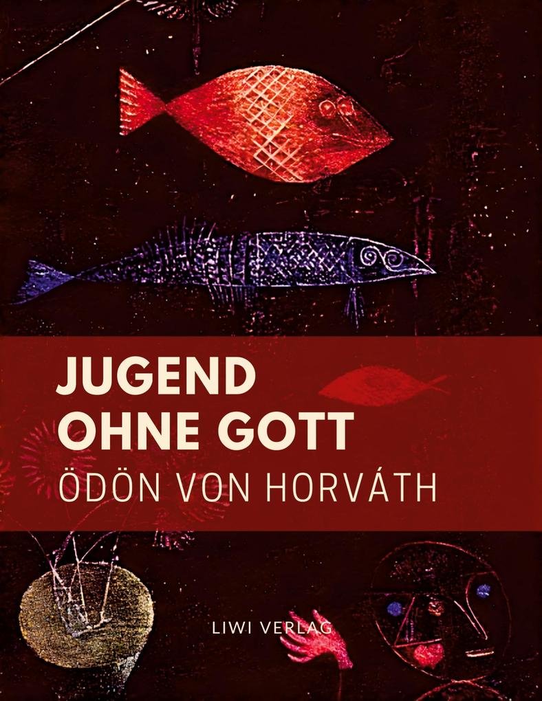 Produktbild: Jugend ohne Gott (Textausgabe) | Ödön Von Horváth