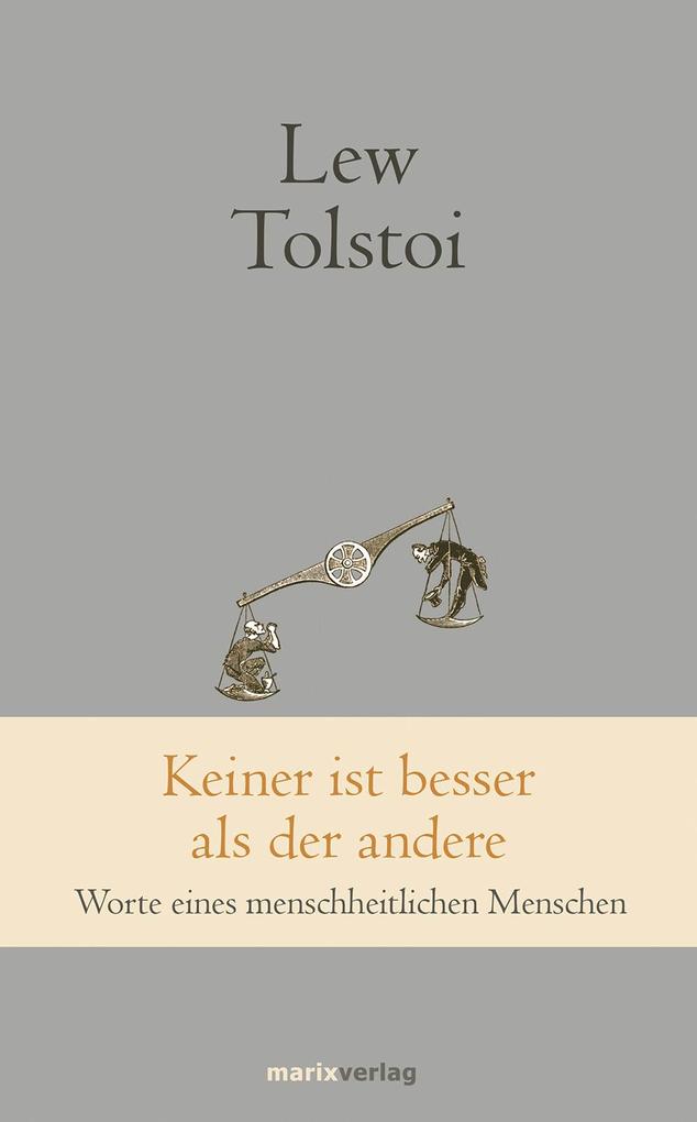 Produktbild: Keiner ist besser als der andere | Lew Tolstoi