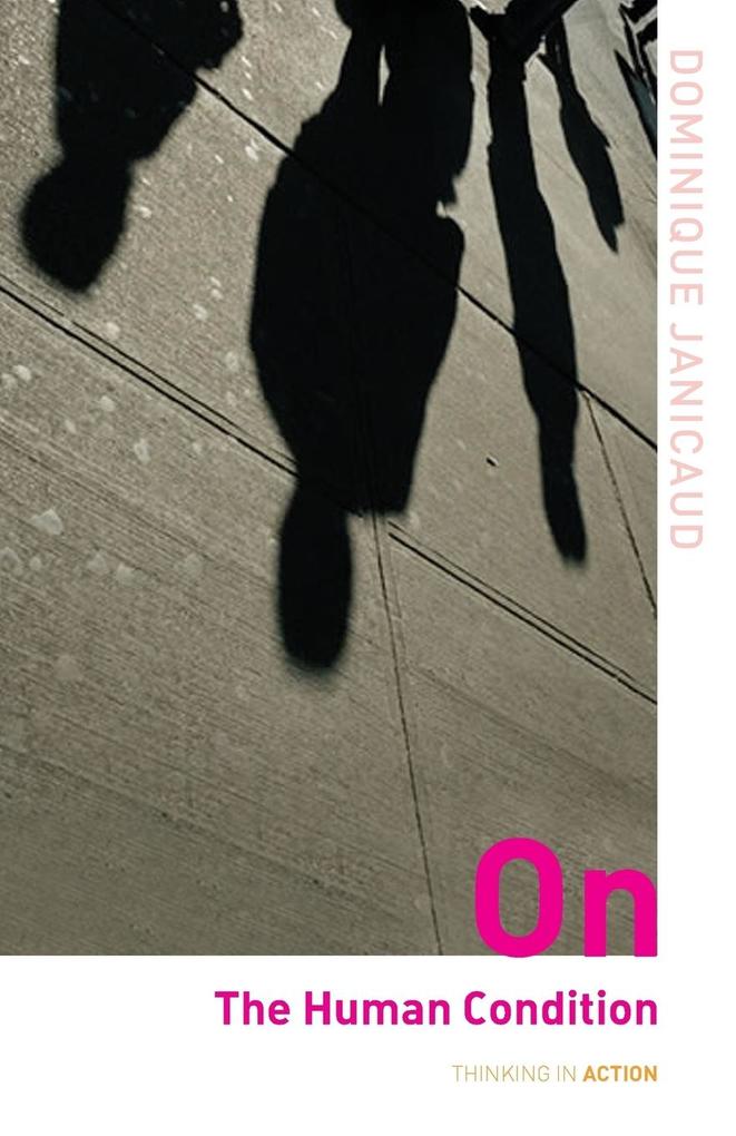 Produktbild: On the Human Condition | Dominique Janicaud