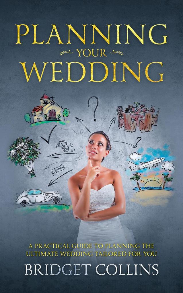 Produktbild: Planning Your Wedding | Bridget Collins