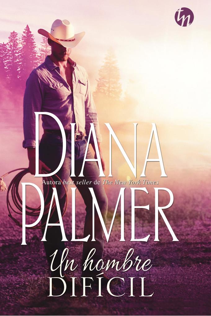 Produktbild: Un hombre difícil | Diana Palmer