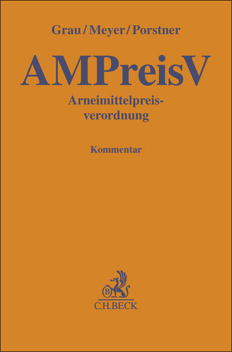 Produktbild: Arzneimittelpreisverordnung. AMPreisV | Ulrich Grau, Hilko Meyer, Thomas Porstner