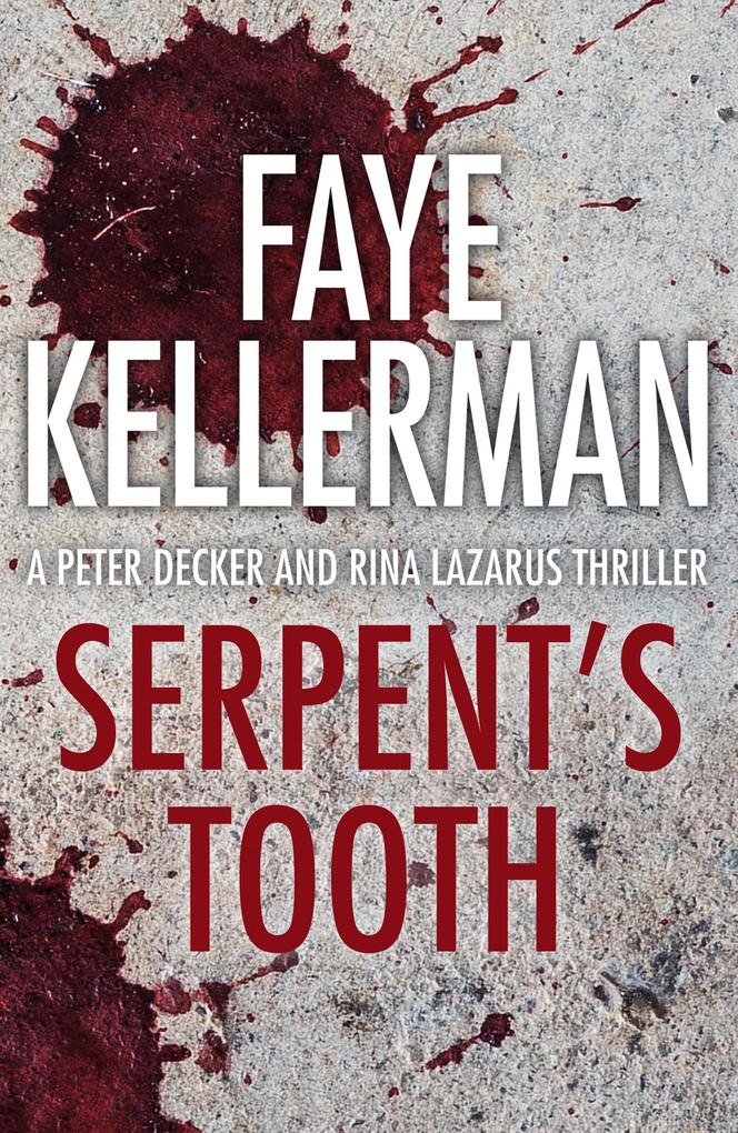 Produktbild: Serpent's Tooth | Faye Kellerman