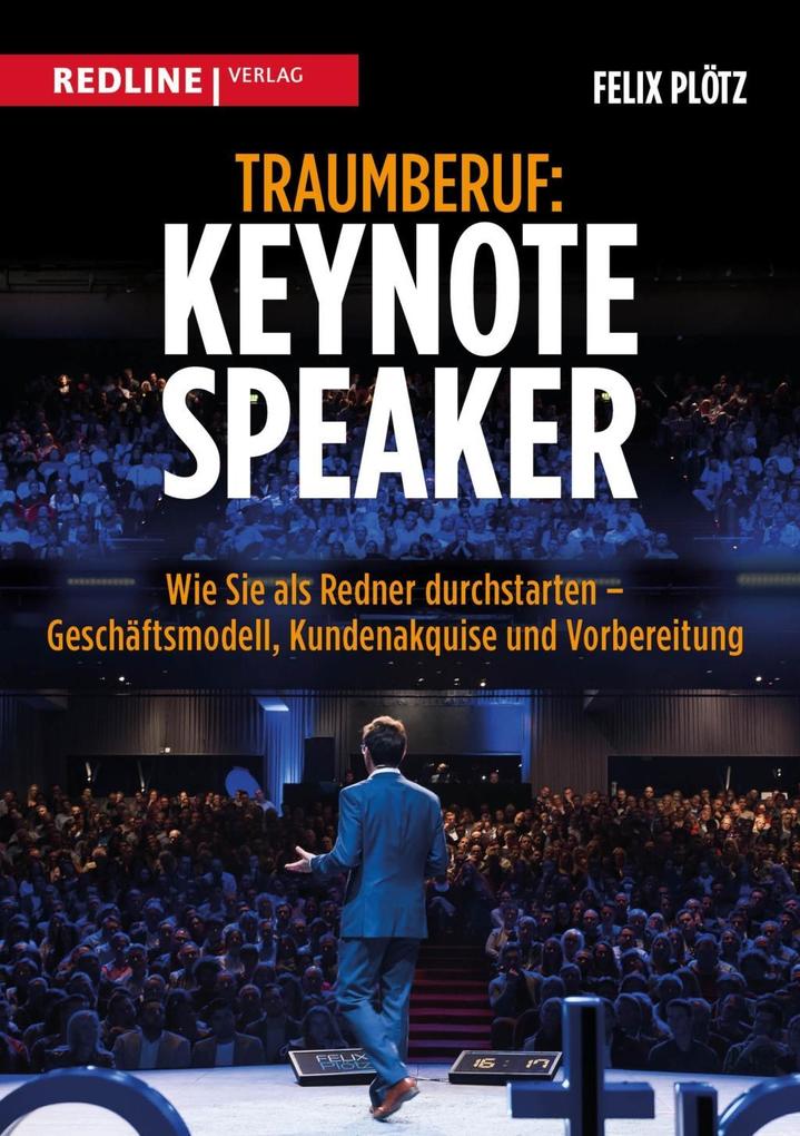 Traumberuf: Keynote Speaker als Buch (kartoniert)
