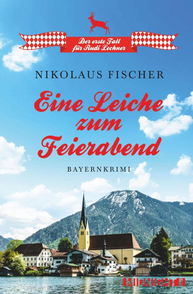 Produktbild: Eine Leiche zum Feierabend | Nikolaus Fischer