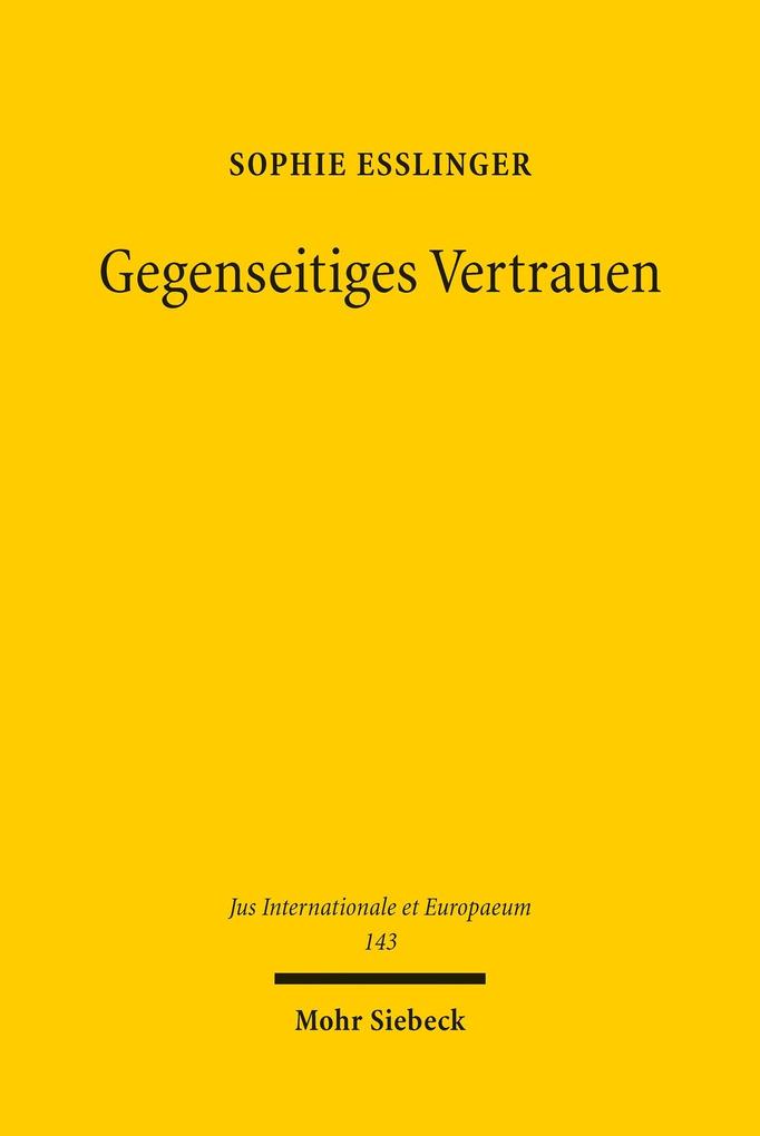 Produktbild: Gegenseitiges Vertrauen | Sophie Eßlinger