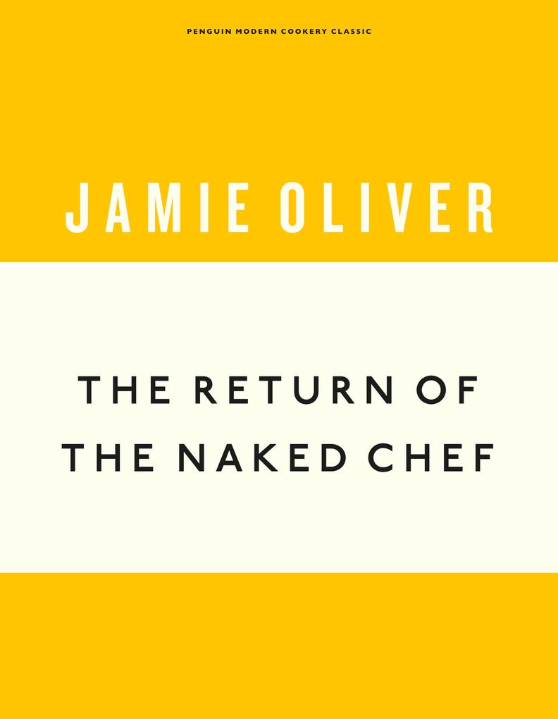 Produktbild: The Return of the Naked Chef | Jamie Oliver