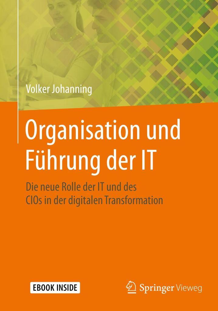 Produktbild: Organisation und Führung der IT | Volker Johanning