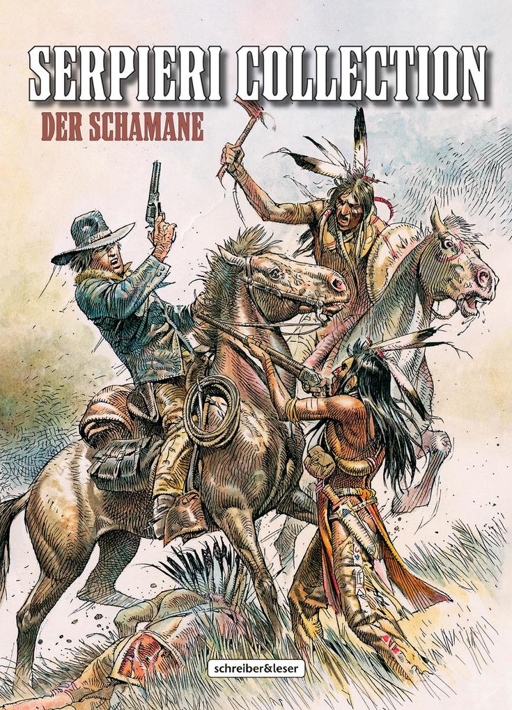 Produktbild: Serpieri Collection - Western | Paolo Serpieri, Paolo Eleuteri Serpieri
