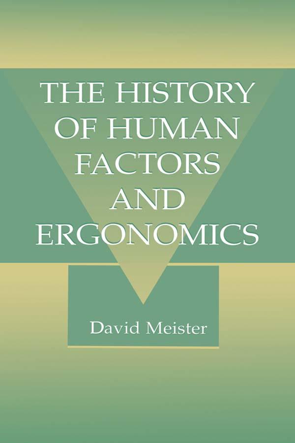 Produktbild: The History of Human Factors and Ergonomics | David Meister