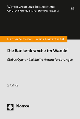 Weitere Ansicht: Die Bankenbranche im Wandel | Hannes Schuster, Jessica Hastenteufel