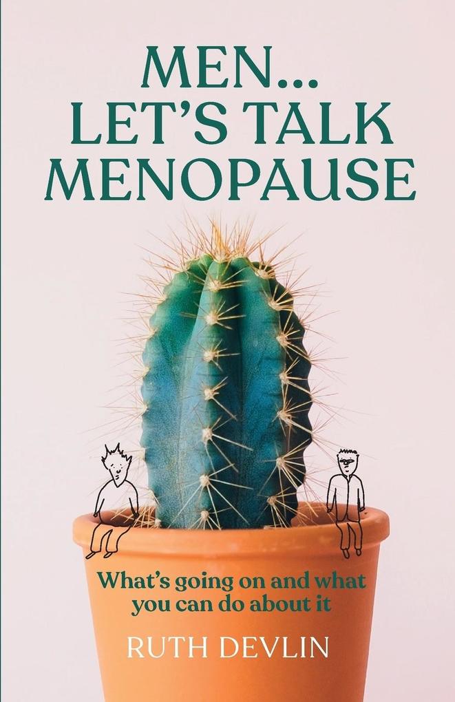 Produktbild: Men... Let's Talk Menopause | Ruth Devlin