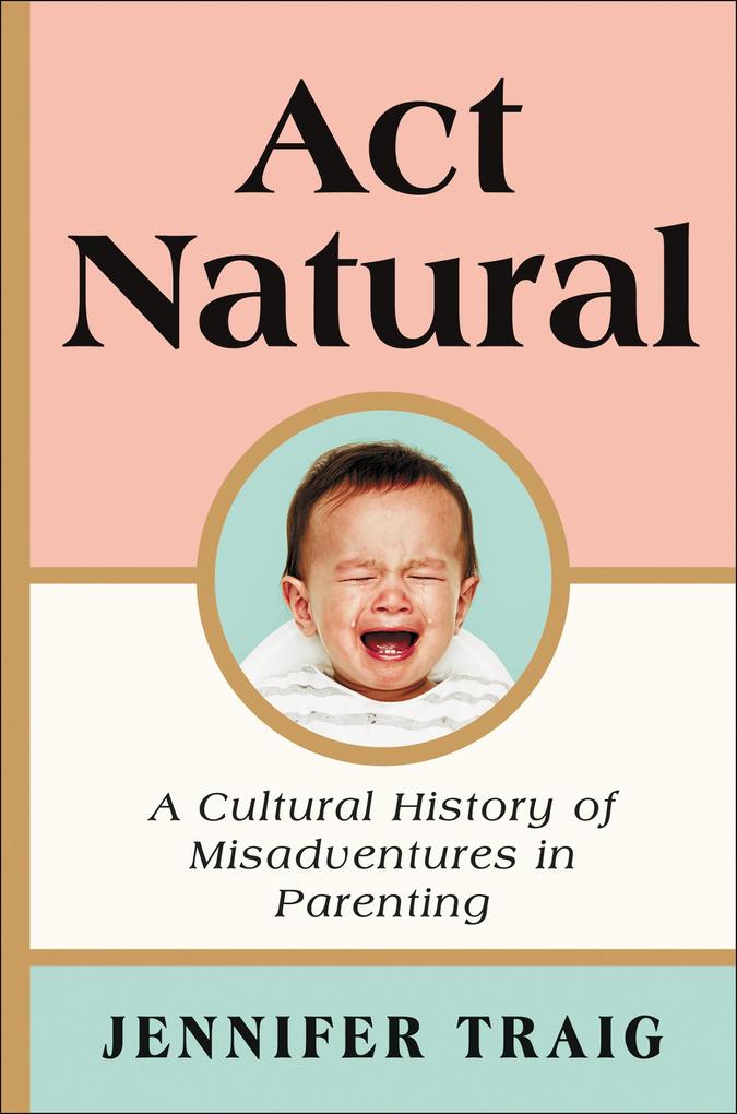 Produktbild: Act Natural | Jennifer Traig