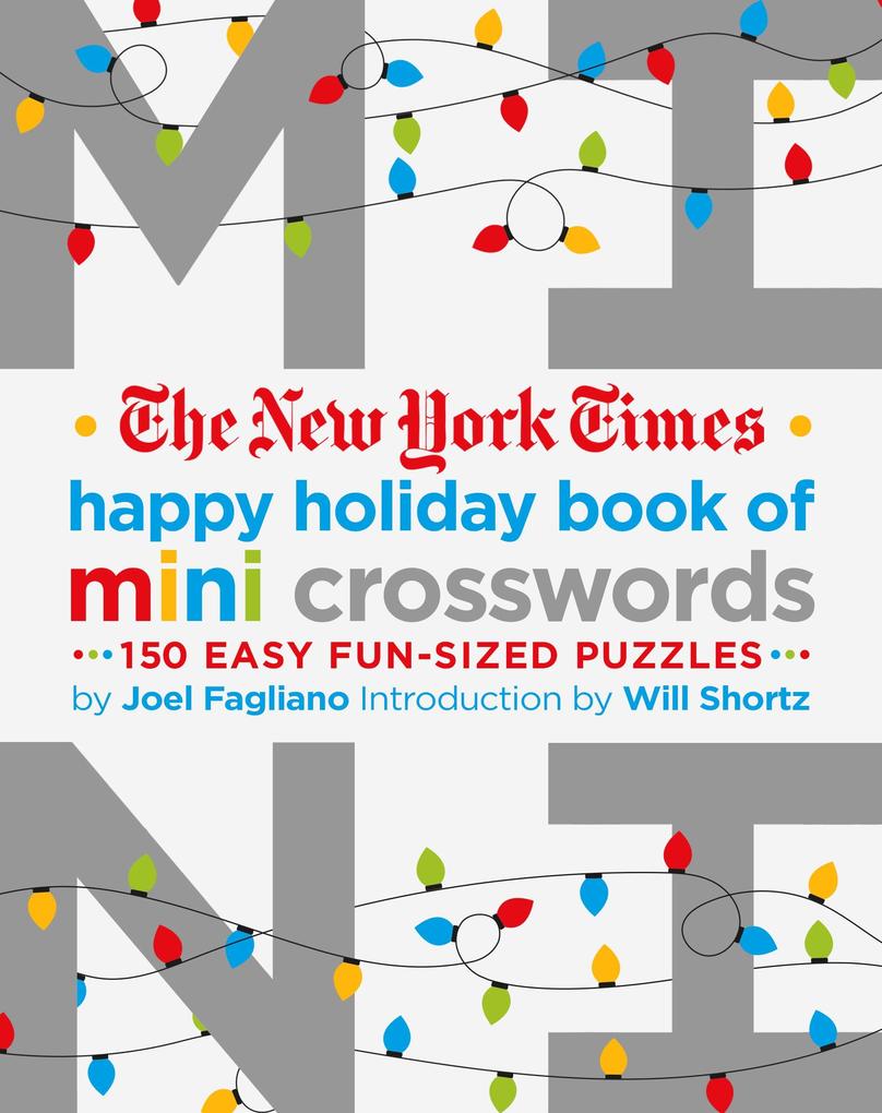Produktbild: New York Times Happy Holiday Book of Mini Crosswords | Joel Fagliano