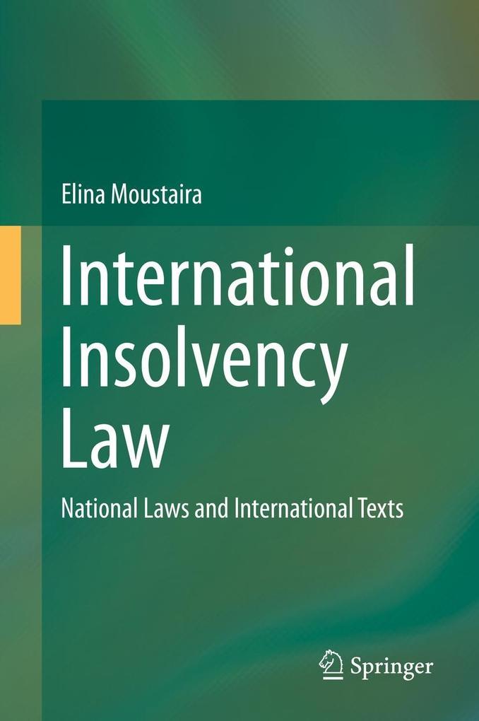 Produktbild: International Insolvency Law | Elina Moustaira