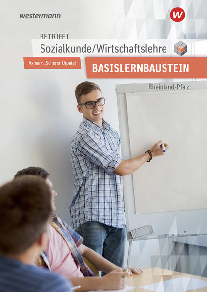 Produktbild: Betrifft Sozialkunde / Wirtschaftslehre - Ausgabe für Rheinland-Pfalz | Alfons Axmann, Manfred Scherer, Bernd Utpatel