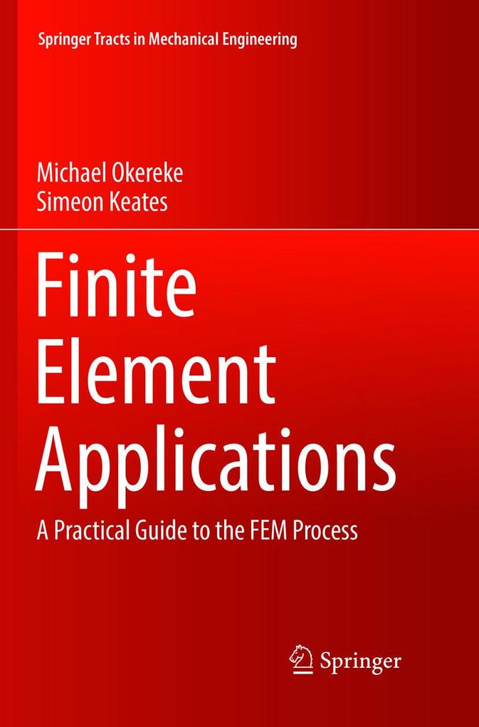Produktbild: Finite Element Applications | Michael Okereke, Simeon Keates