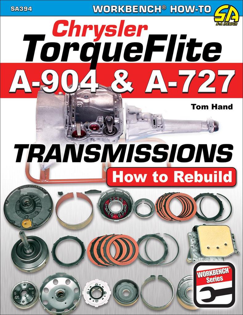 Produktbild: Chrysler TorqueFlite A-904 and A-727 Transmissions | Tom Hand