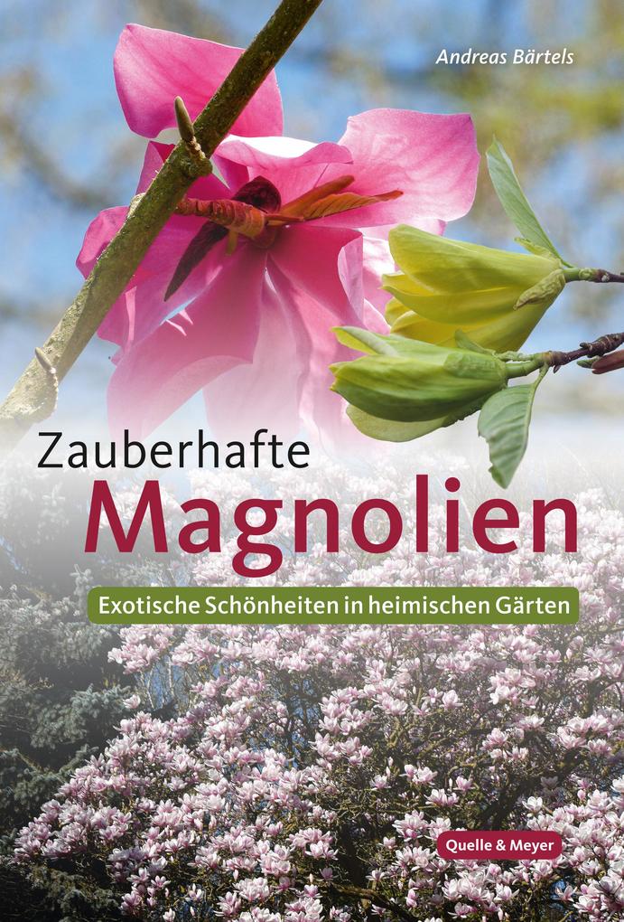 Produktbild: Zauberhafte Magnolien | Andreas Bärtels