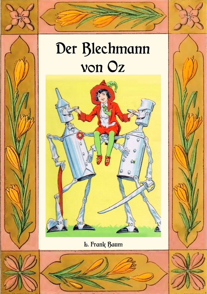 Produktbild: Der Blechmann von Oz - Die Oz-Bücher Band 12 | L. Frank Baum