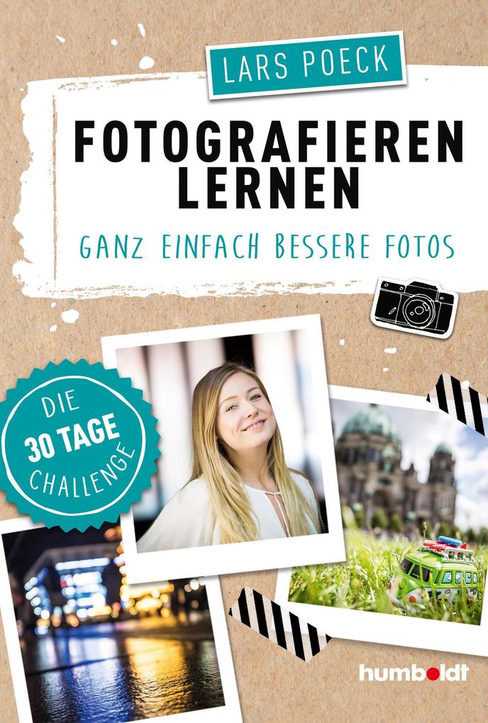 Produktbild: Fotografieren lernen | Lars Poeck