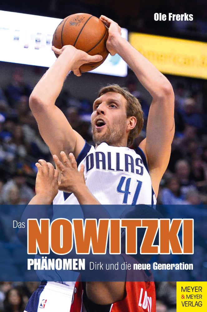 Produktbild: Das Nowitzki-Phänomen | Ole Frerks
