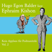 Hugo Egon Balder liest Ephraim Kishon Vol. 2