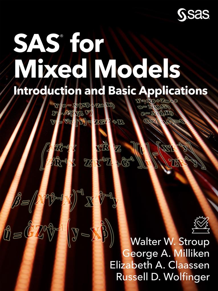 Produktbild: SAS for Mixed Models | Walter W. Stroup, Elizabeth A. Claassen, Russell D. Wolfinger, George A. Milliken