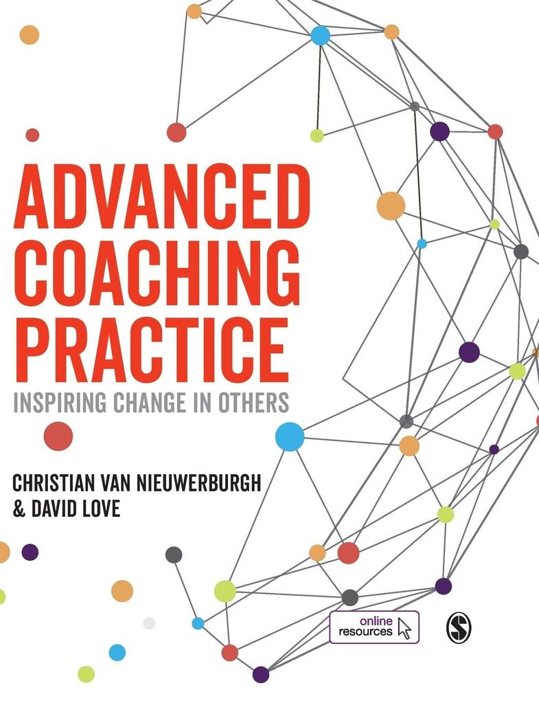 Produktbild: Advanced Coaching Practice | Christian van Nieuwerburgh, David Love