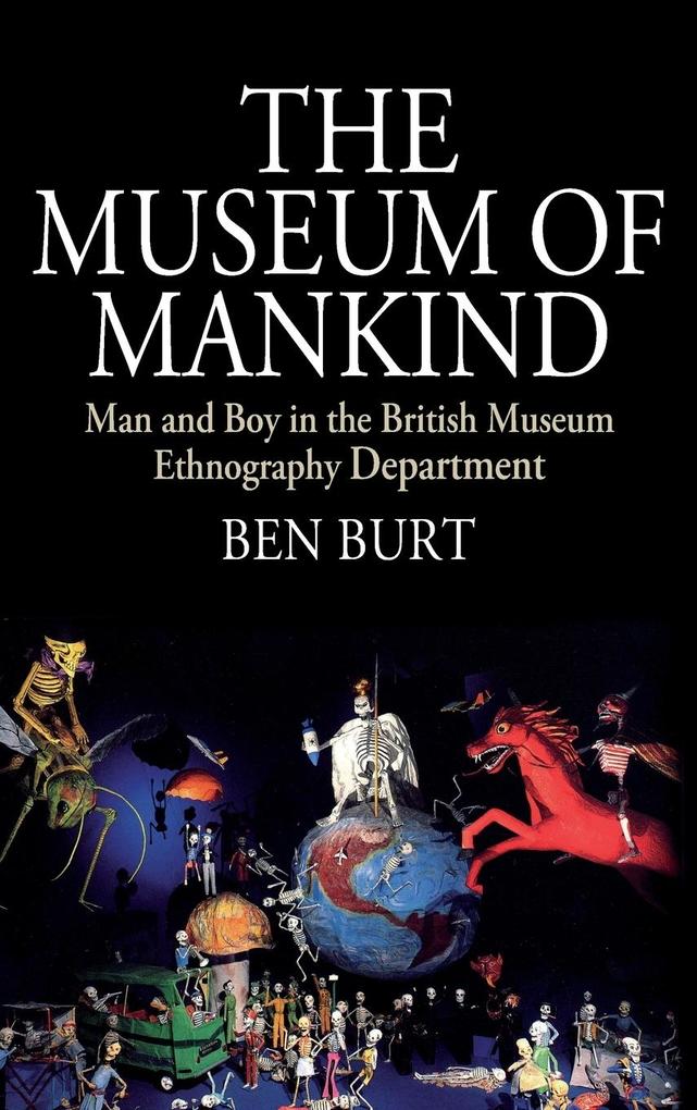 Produktbild: The Museum of Mankind | Ben Burt