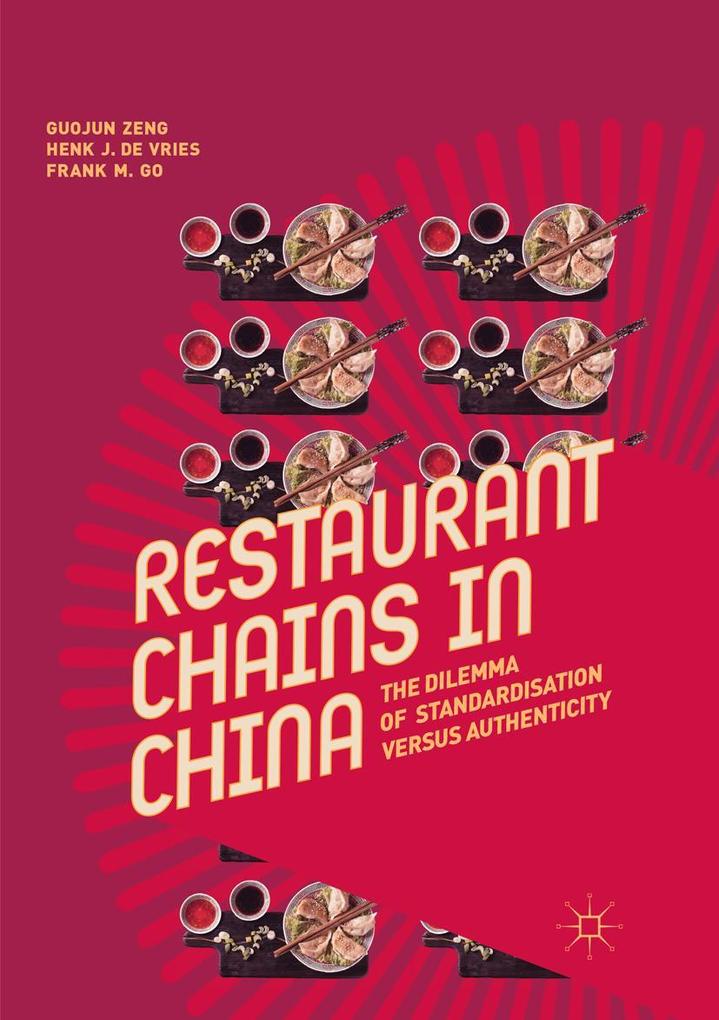 Produktbild: Restaurant Chains in China | Guojun Zeng, Henk J. de Vries, Frank M. Go