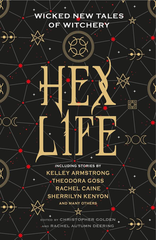 Produktbild: Hex Life: Wicked New Tales of Witchery | Kelley Armstrong, Sherrilyn Kenyon, Rachael Caine