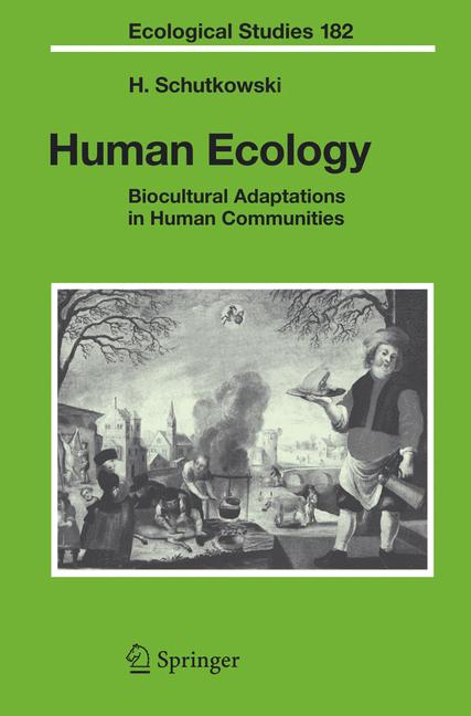 Weitere Ansicht: Human Ecology | Holger Schutkowski