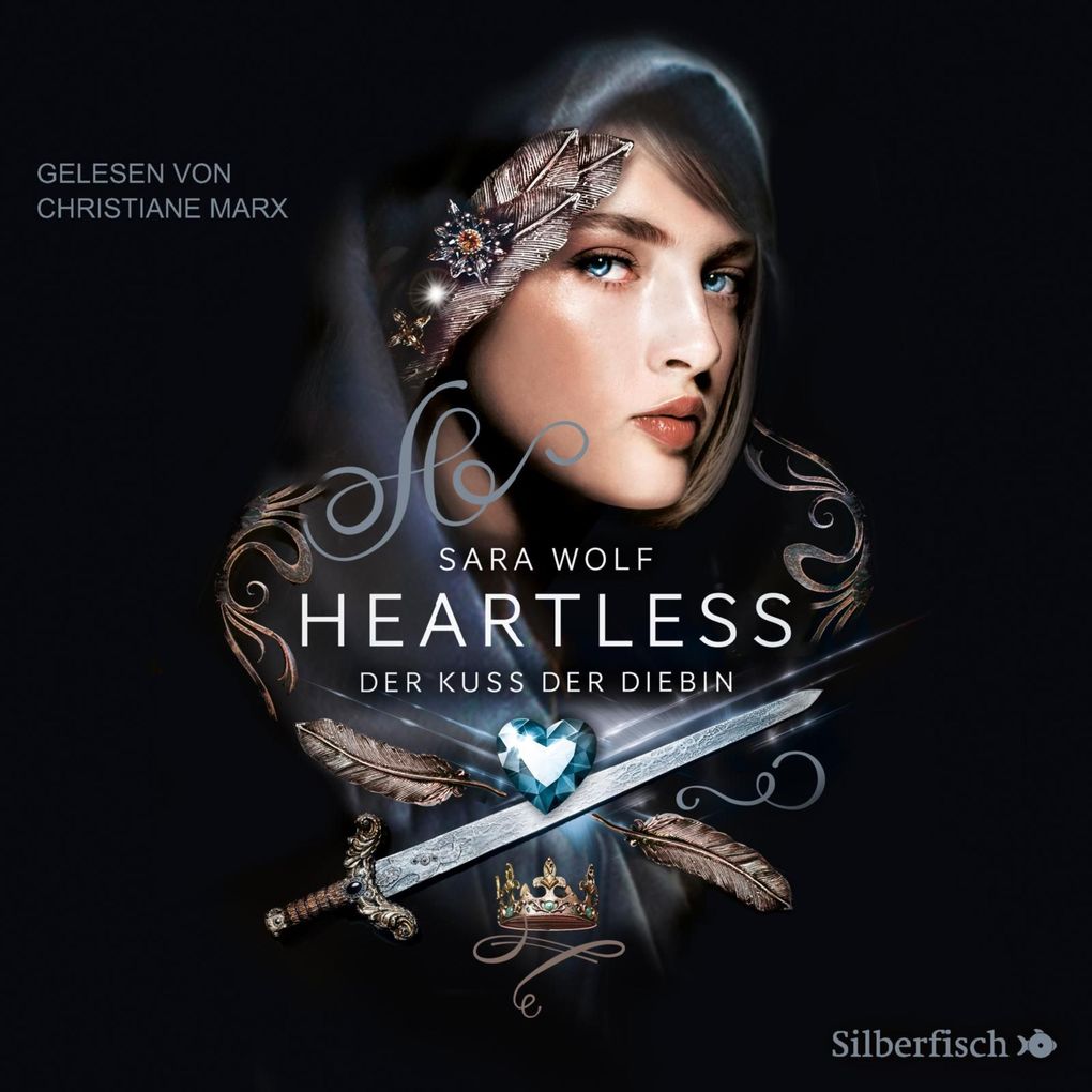 Produktbild: Heartless 1: Der Kuss der Diebin | Sara Wolf