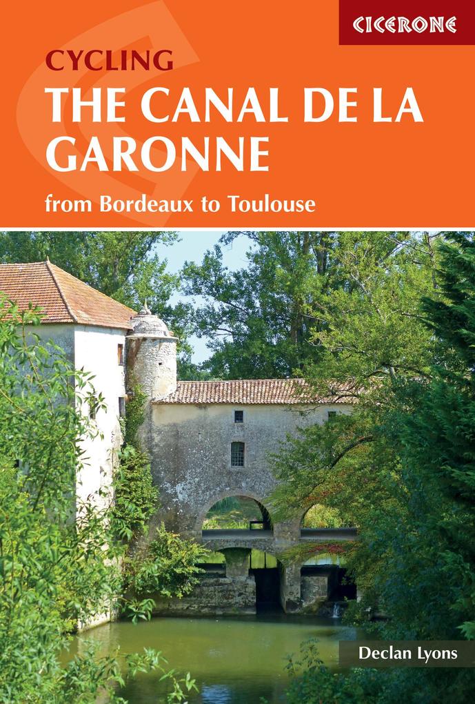 Produktbild: Cycling the Canal de la Garonne | Declan Lyons